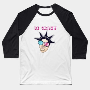 Be Crazy with James Baseball T-Shirt